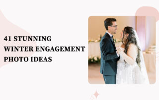 41 Stunning Winter Engagement Photo Ideas
